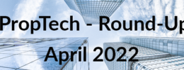 PropTech Round-Up April 2022: Willkommen zurück – mit PlanRadar Connect, German PropTech Award, PAUL und weiteren News